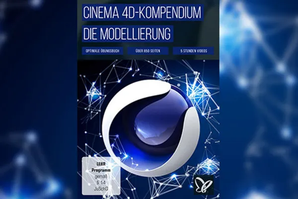 CINEMA 4D-Kompendium - Die Modellierung