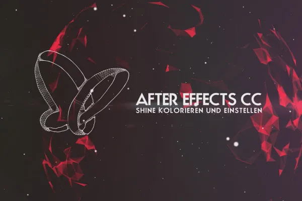 After Effects: Plug-in Trapcode Shine (2/3) – Kolorieren und einstellen