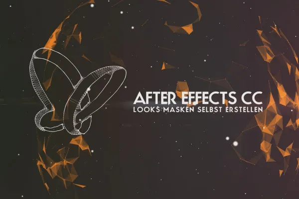 After Effects: Plug-in Magic Bullet Looks (3/4) – Masken selbst erstellen