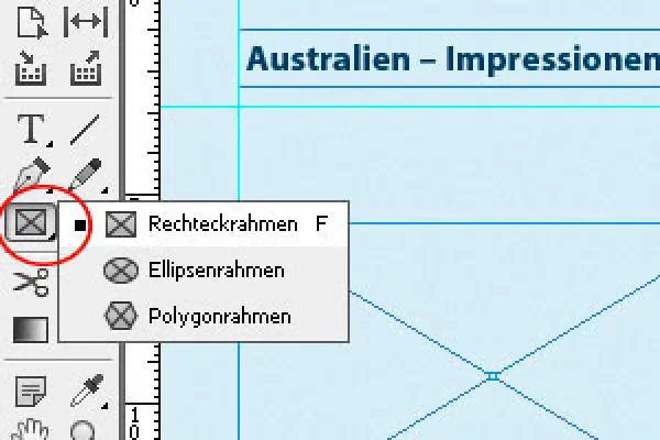 Die Platzhalter-Rahmen-Werkzeuge in InDesign