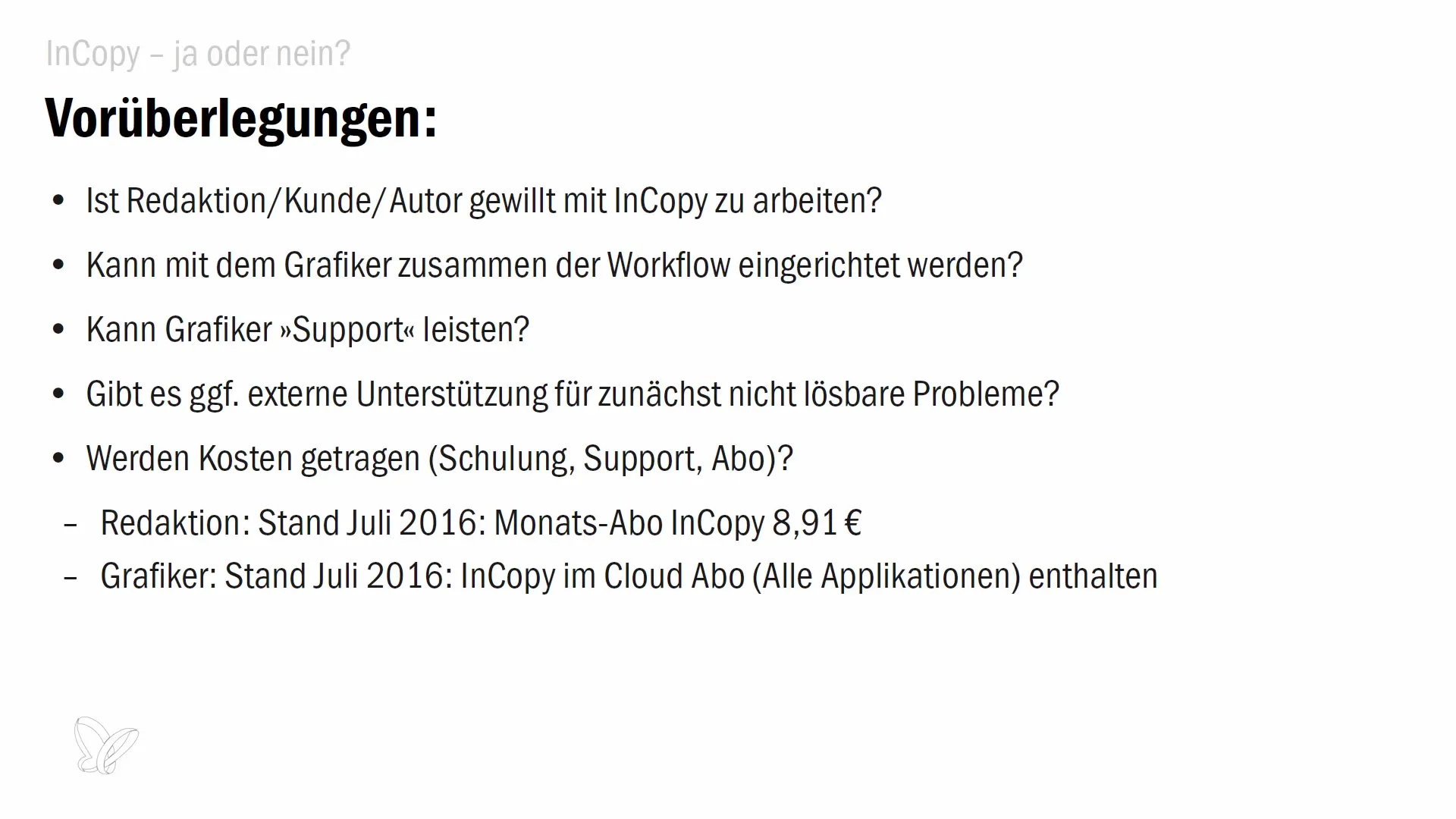 Вземане на решение за въвеждане на работни процеси в InCopy