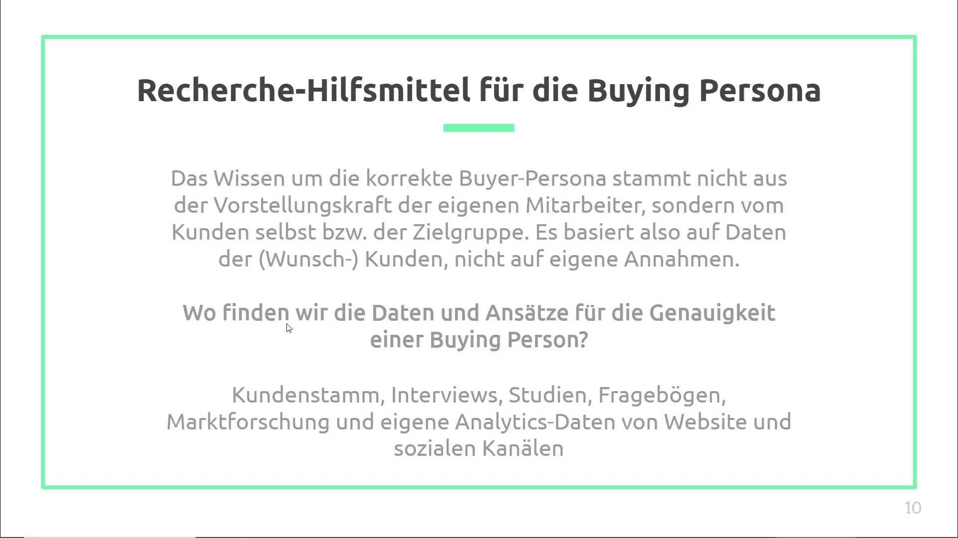 Zielgruppenbestimmung mit Buying Persona - Hilfsmittel zur Recherche