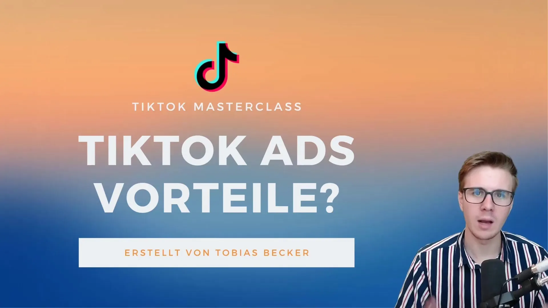 TikTok Ads Manager: Vorteile verstehen und nutzen